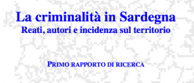 Primo rapporto di ricerca, criminalità Sardegna